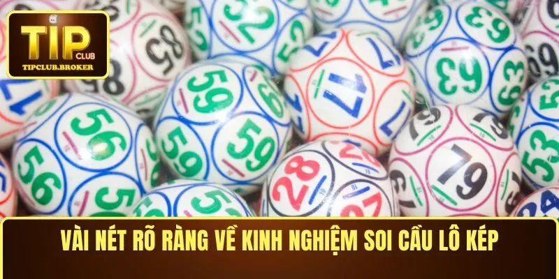 Vài nét rõ ràng về kinh nghiệm soi cầu lô kép